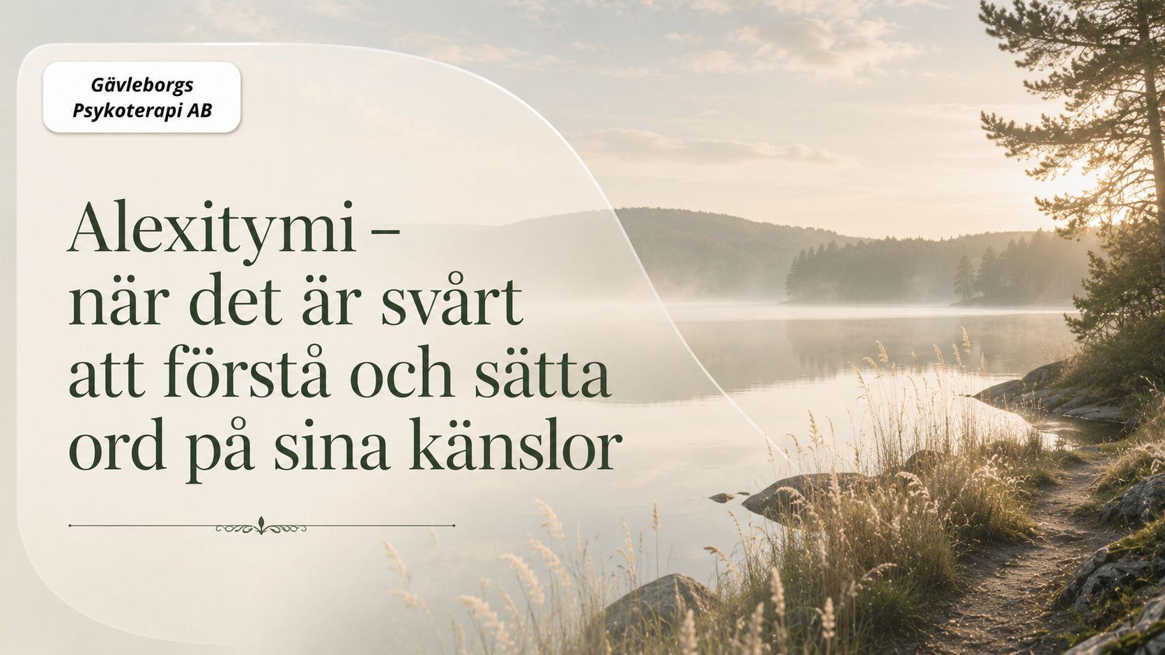 Alexitymi – när det är svårt att förstå och sätta ord på sina känslor