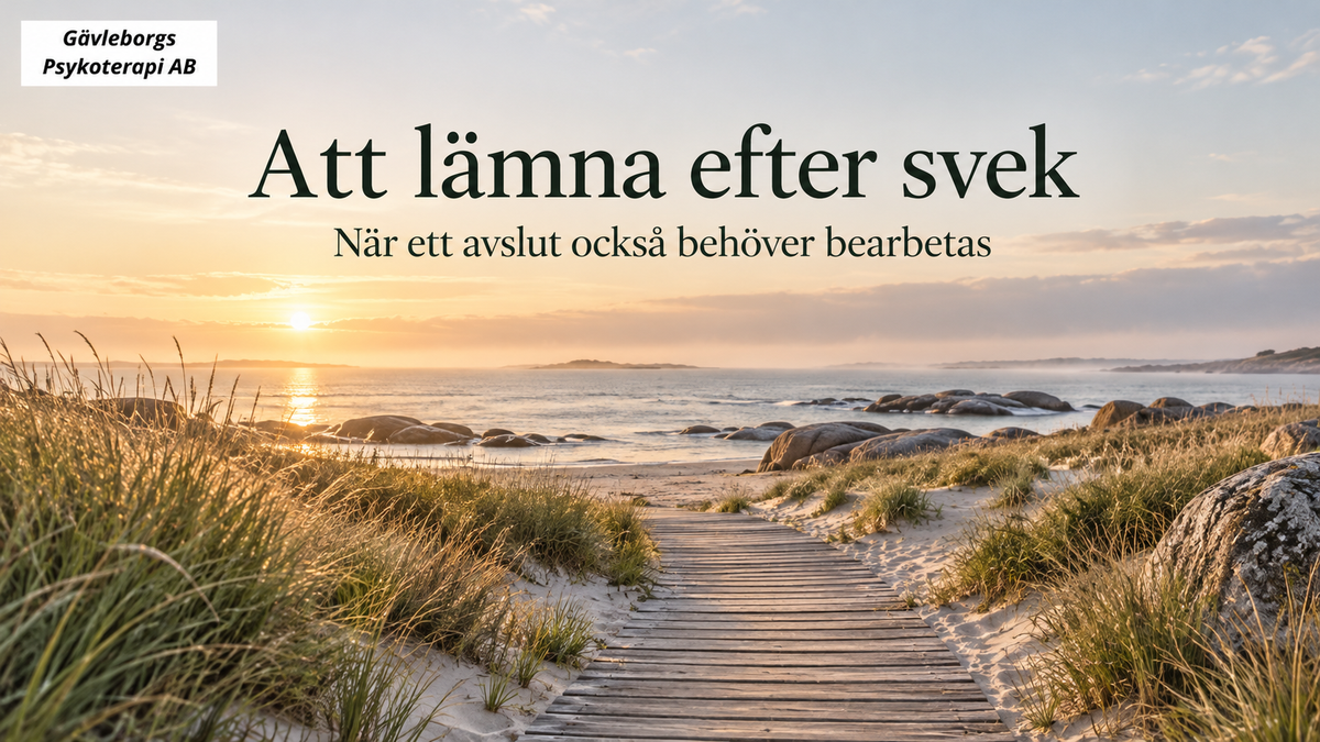 Att lämna efter svek – när ett avslut också behöver bearbetas