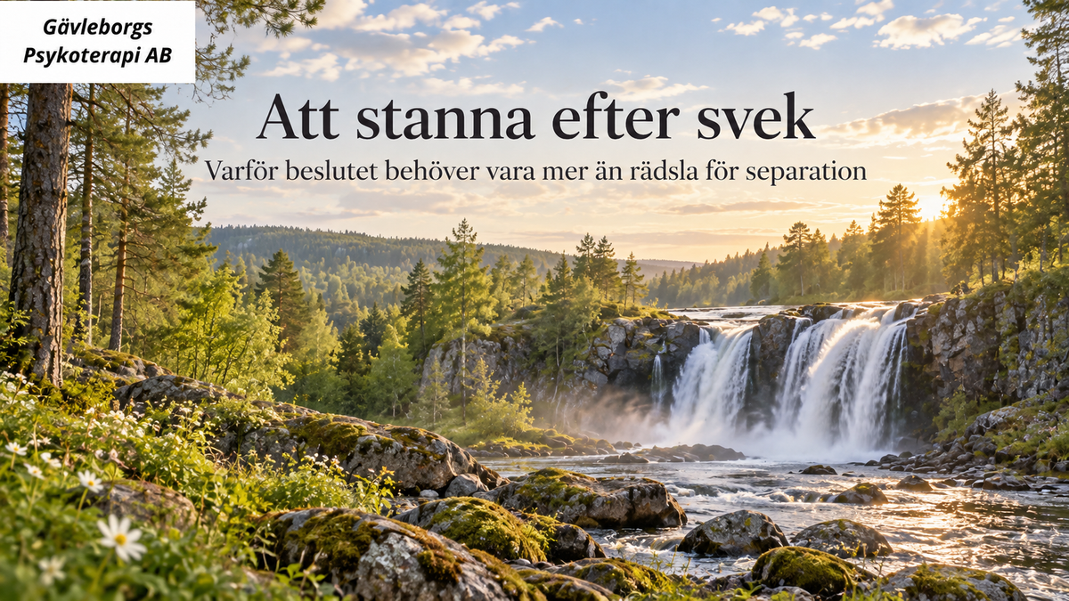 Att stanna efter svek – varför beslutet behöver vara mer än rädsla för separation