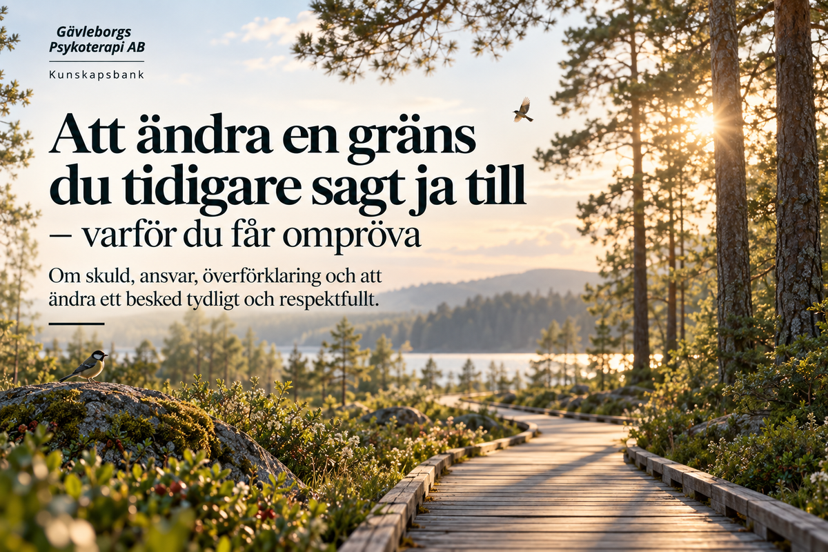 Att ändra en gräns du tidigare sagt ja till – varför du får ompröva
