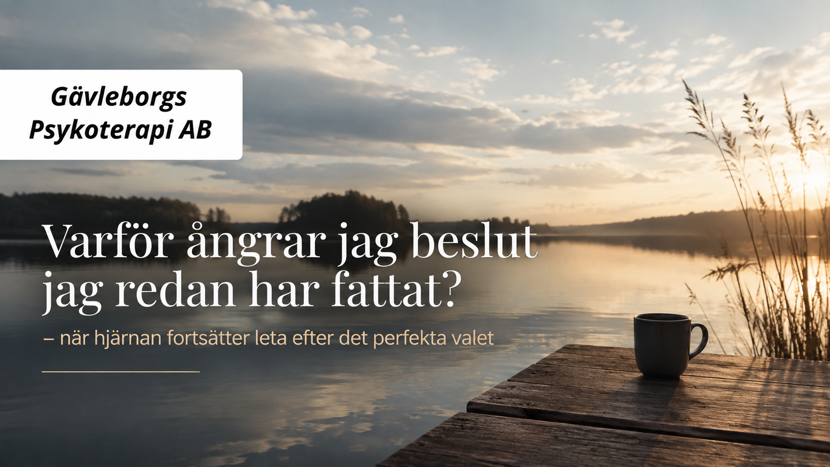 Varför ångrar jag beslut jag redan har fattat? – när hjärnan fortsätter leta efter det perfekta valet
