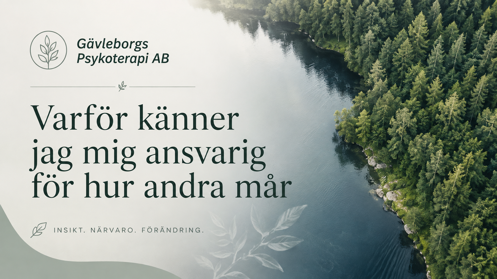 Varför känner jag mig ansvarig för hur andra mår? – när andras känslor blir ditt ansvar