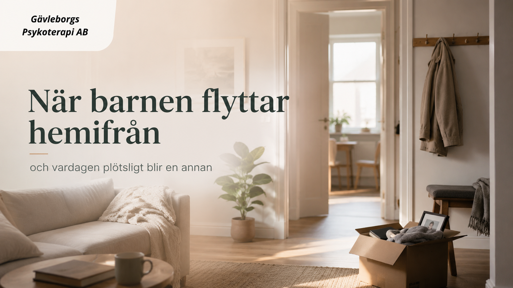 När barnen flyttar hemifrån och vardagen tappar sin gamla form
