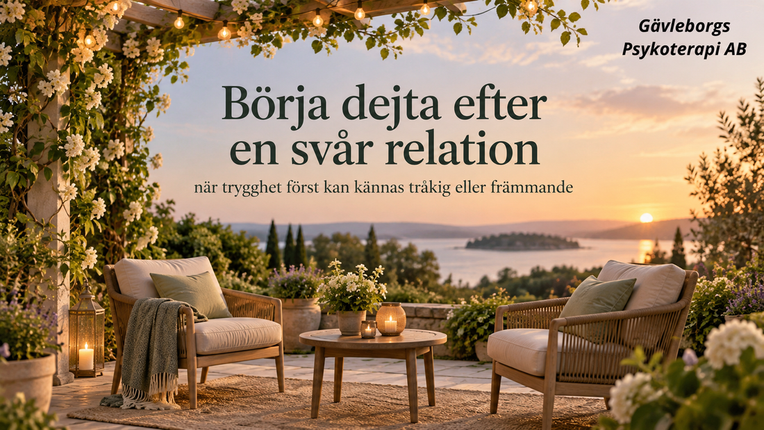 Att börja dejta efter en svår relation – när trygghet först kan kännas tråkig eller främmande