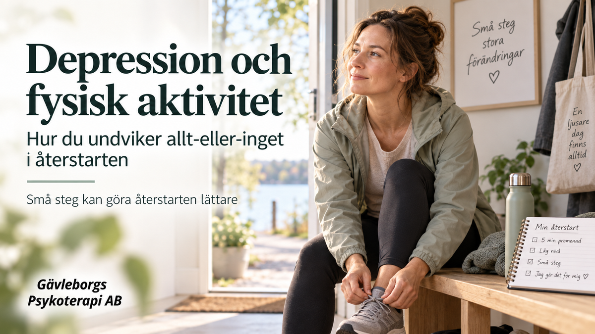 Depression och fysisk aktivitet – hur du undviker allt-eller-inget i återstarten
