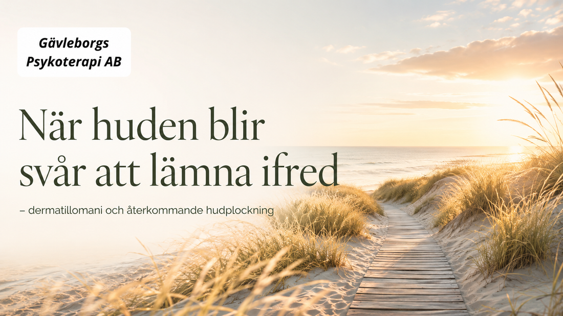 När huden blir svår att lämna ifred: dermatillomani och återkommande hudplockning