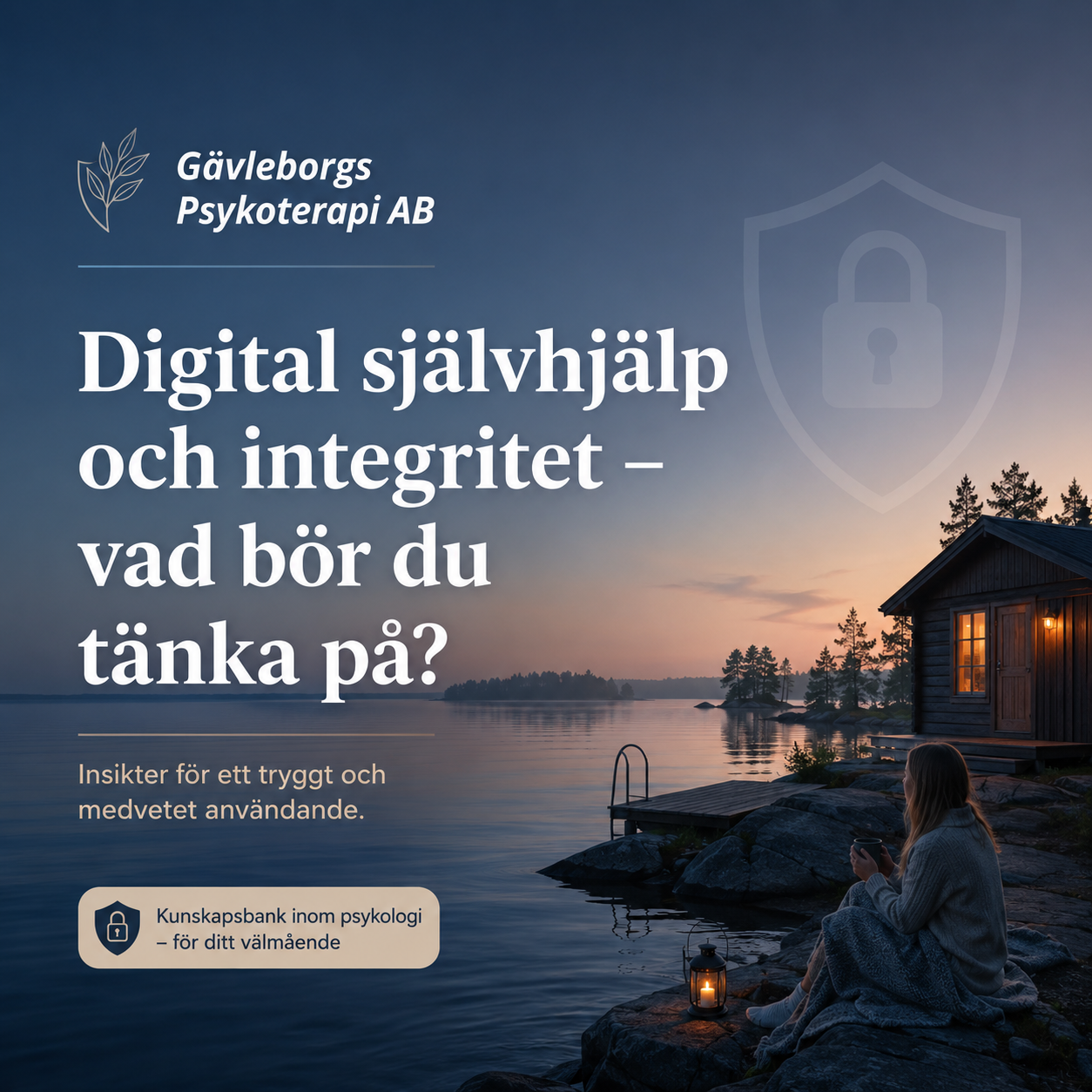 Digital självhjälp och integritet – vad bör du tänka på?