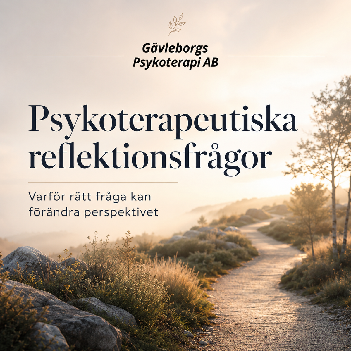 Psykoterapeutiska reflektionsfrågor – varför rätt fråga kan förändra perspektivet