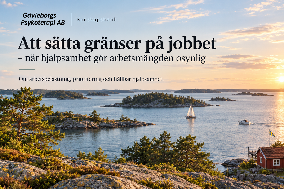 Att sätta gränser på jobbet – när hjälpsamhet gör arbetsmängden osynlig