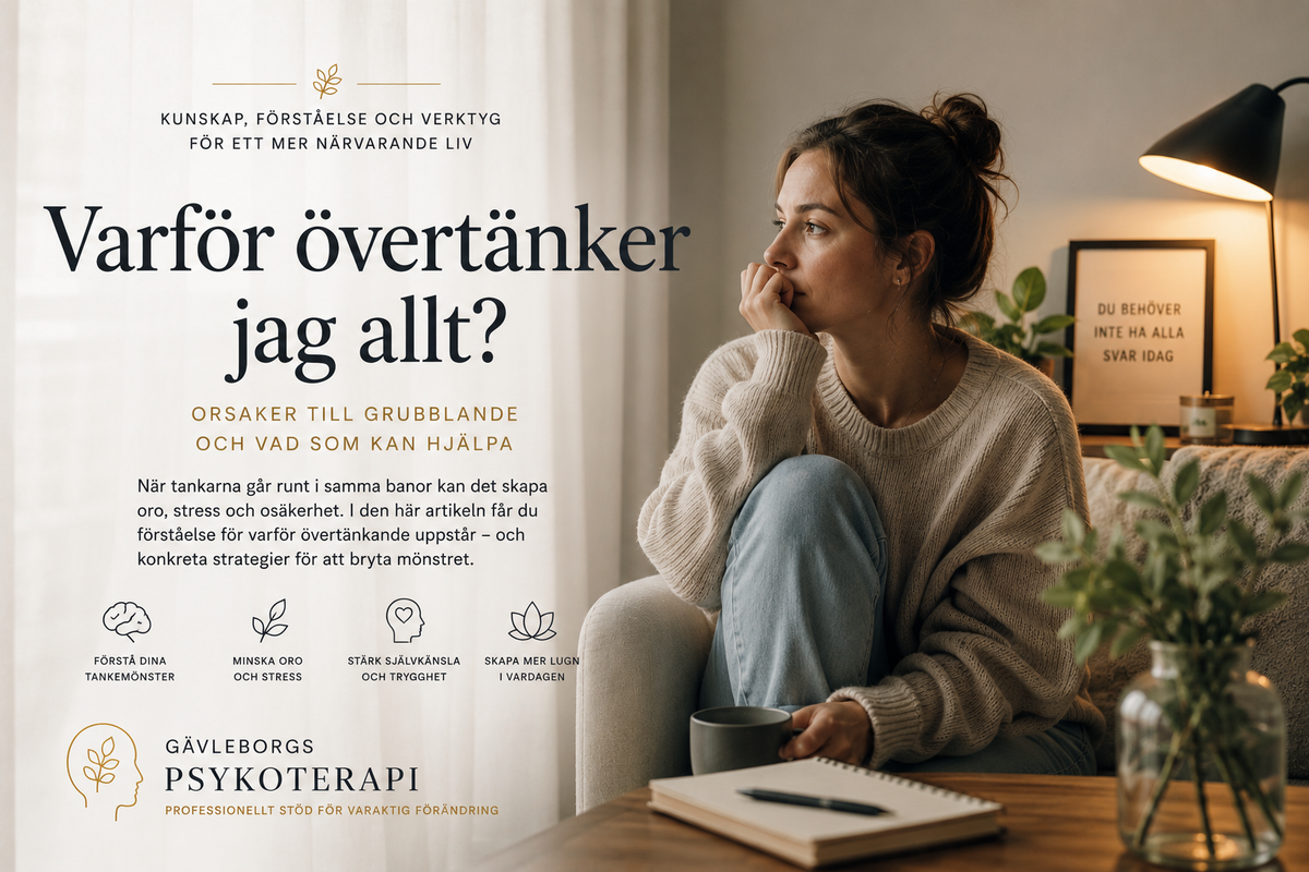 Varför övertänker jag allt? – orsaker till grubblande och vad som kan hjälpa