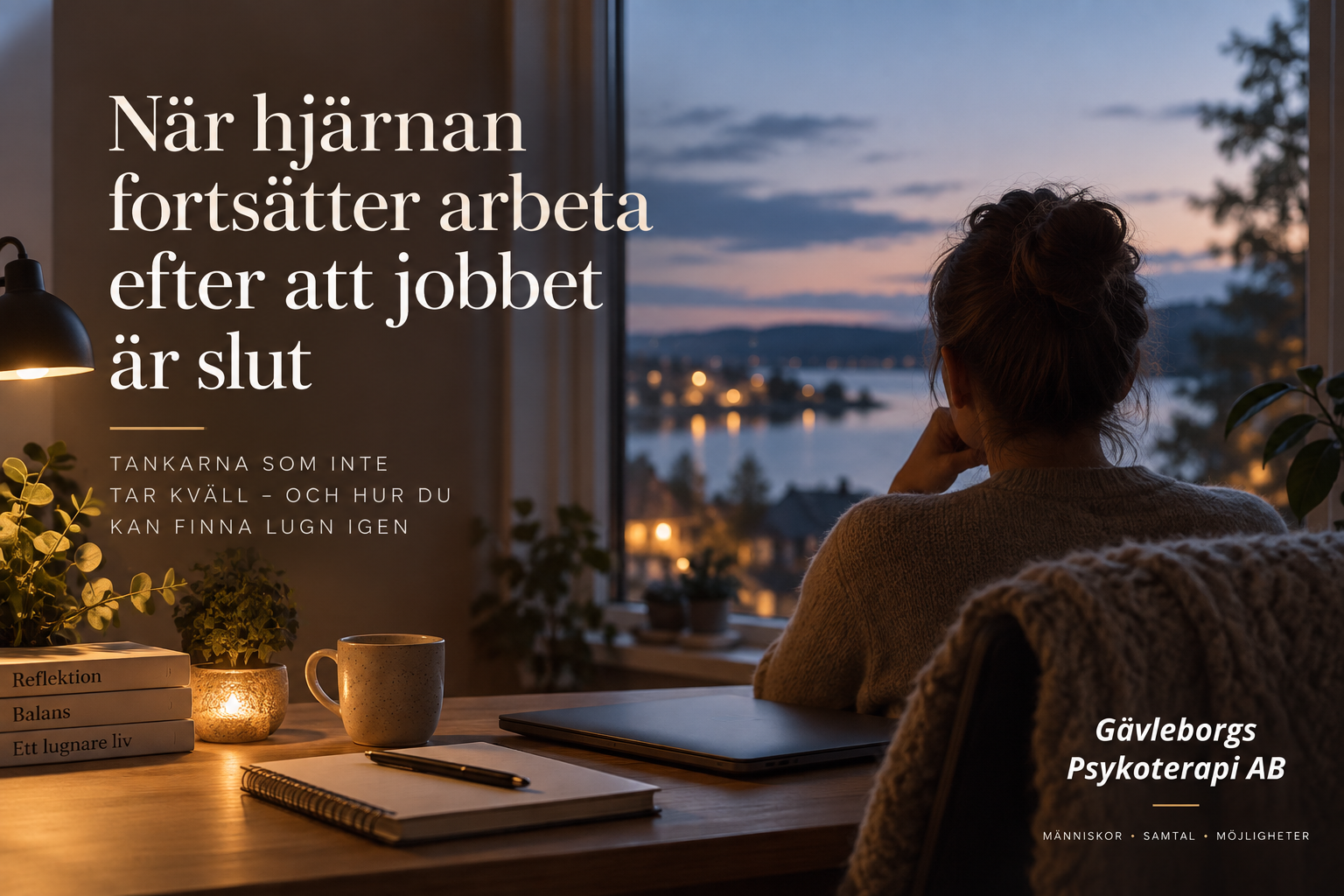 När hjärnan fortsätter arbeta efter att jobbet är slut