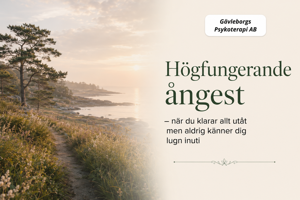 Högfungerande ångest – när du klarar allt utåt men aldrig känner dig lugn inuti.