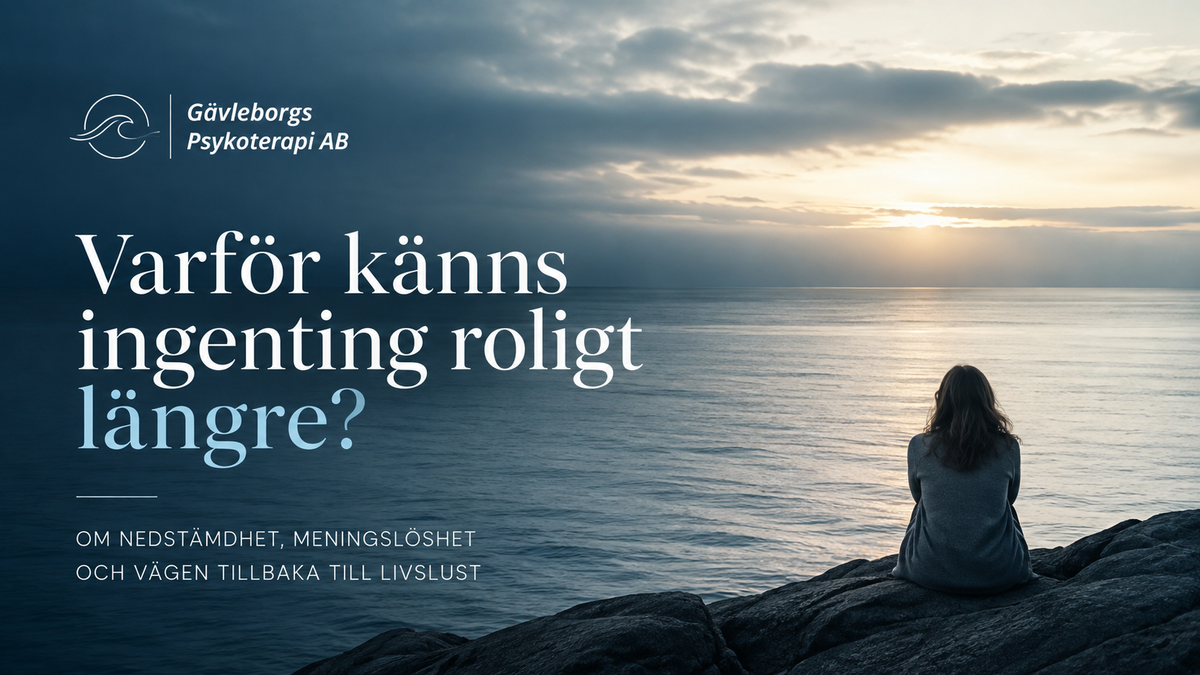 Varför känns ingenting roligt längre? – när lusten till sådant du brukade tycka om försvinner