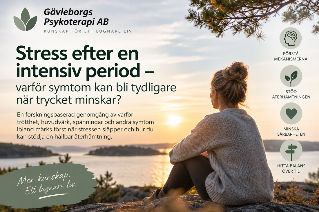 Stress efter en intensiv period – varför symtom kan bli tydligare när trycket minskar