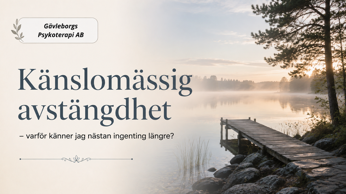 Känslomässig avstängdhet – varför känner jag nästan ingenting längre?