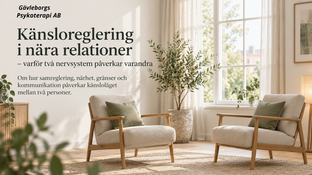 Känsloreglering i nära relationer – varför två nervsystem påverkar varandra