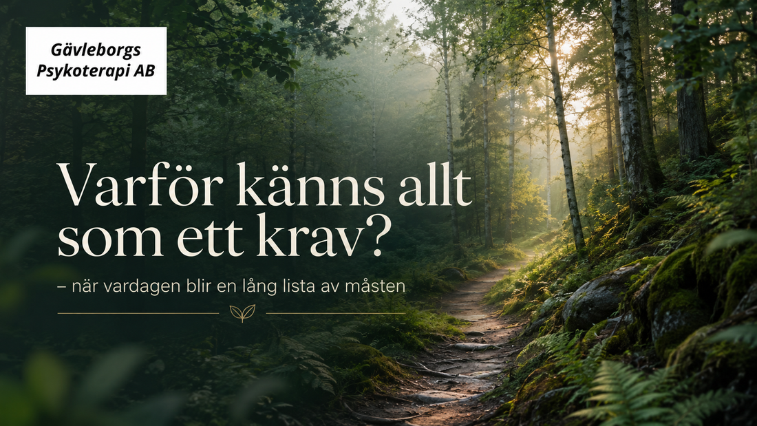Varför känns allt som ett krav? – när vardagen blir en lång lista av måsten