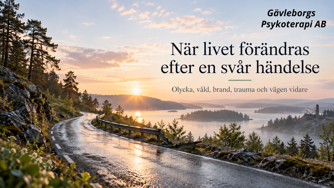 När livet förändras efter en svår händelse – olycka, våld, brand, trauma och vägen vidare