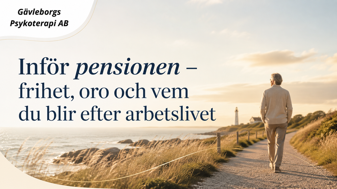 När pensionen närmar sig – frihet, oro och vem man blir efter arbetet