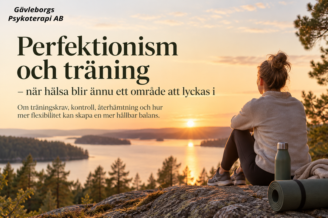 Perfektionism och träning – när hälsa blir ännu ett område att lyckas i