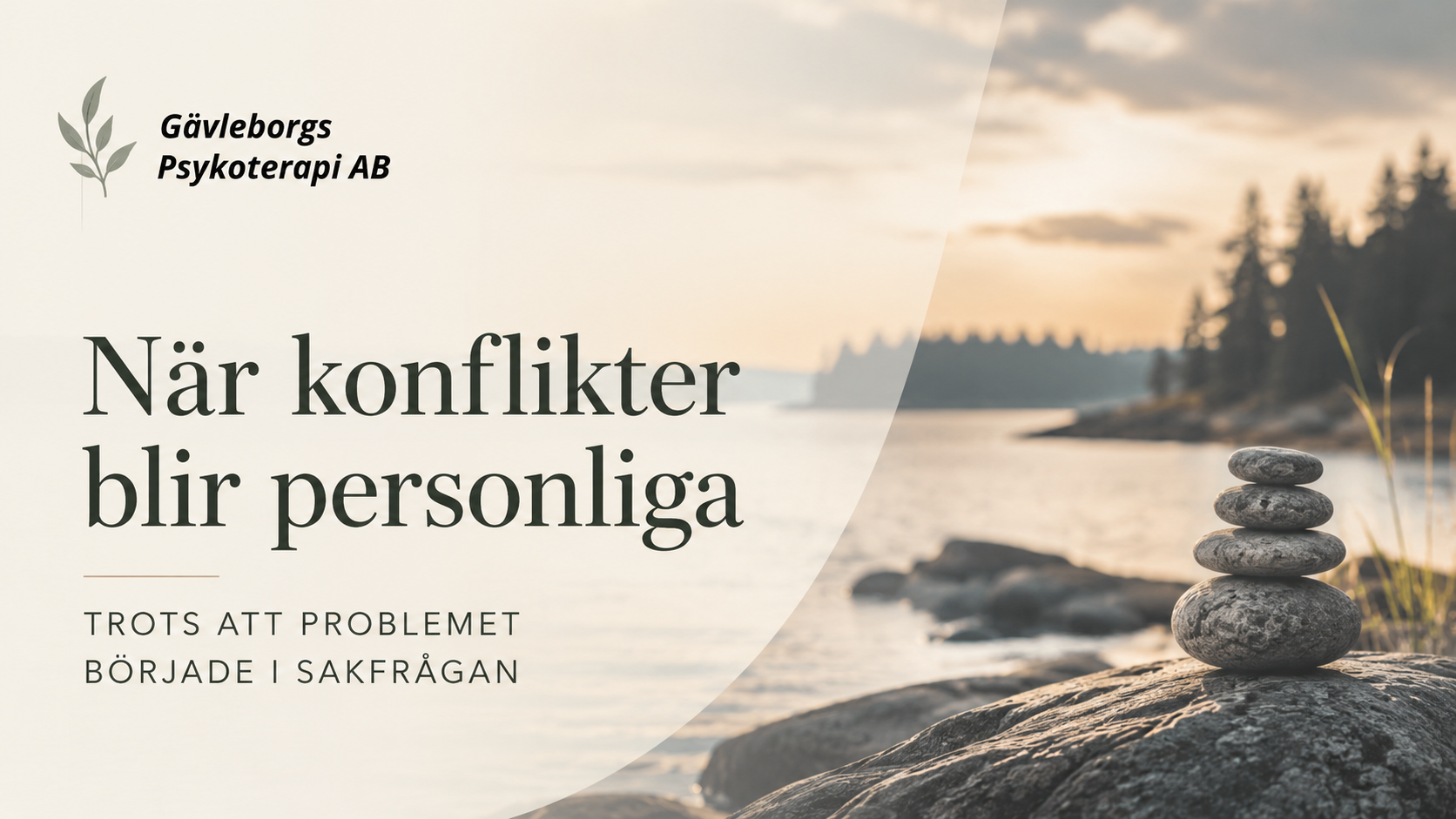 När konflikter blir personliga trots att problemet började i sakfrågan