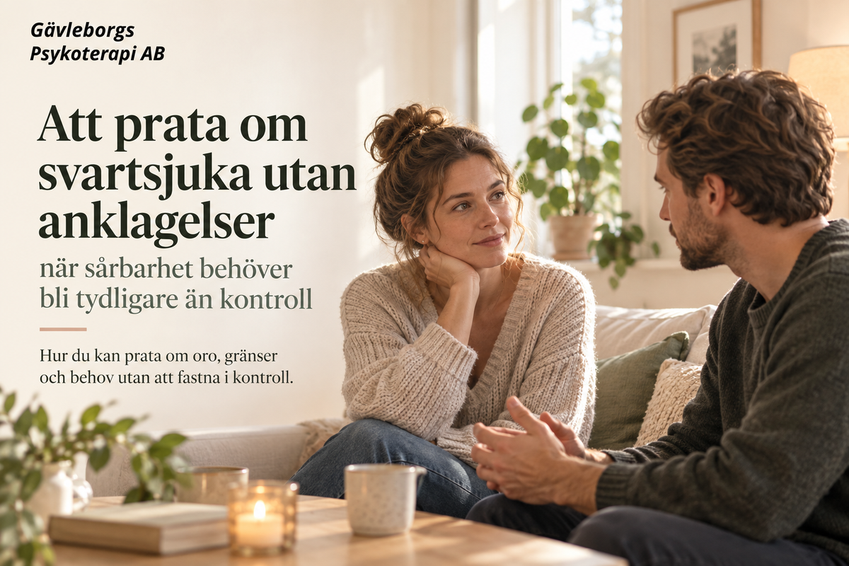 Att prata om svartsjuka utan anklagelser – när sårbarhet behöver bli tydligare än kontroll