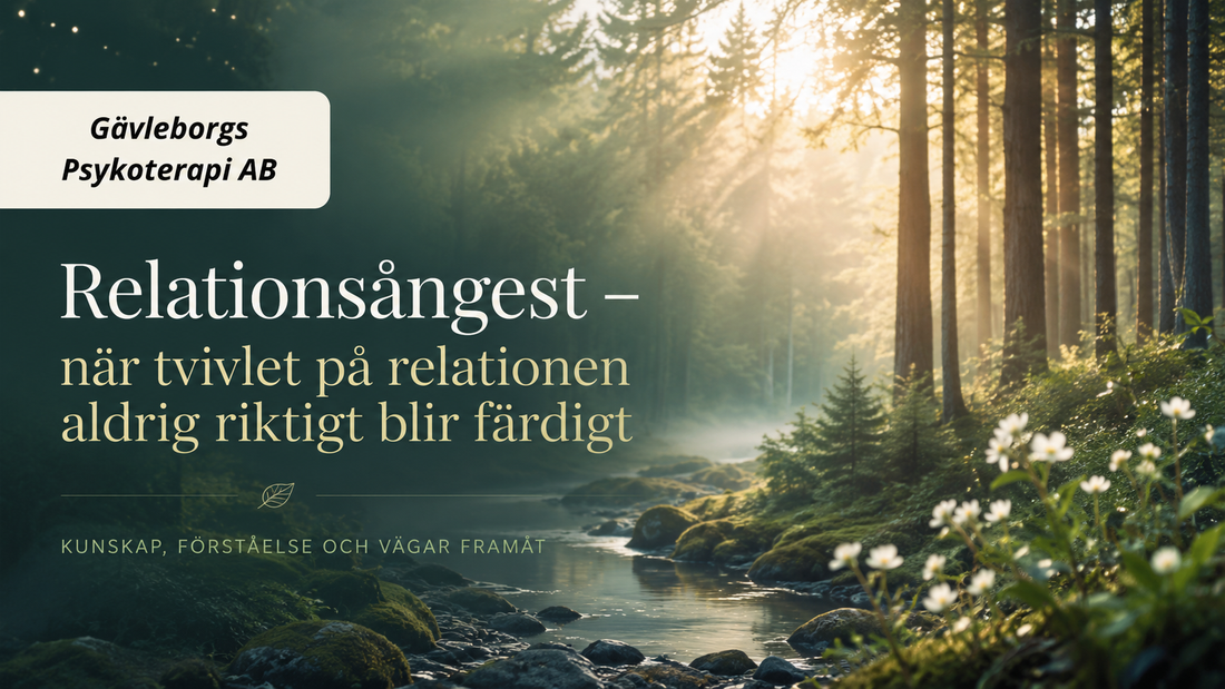 Relationsångest – när tvivlet på relationen aldrig riktigt blir färdigt