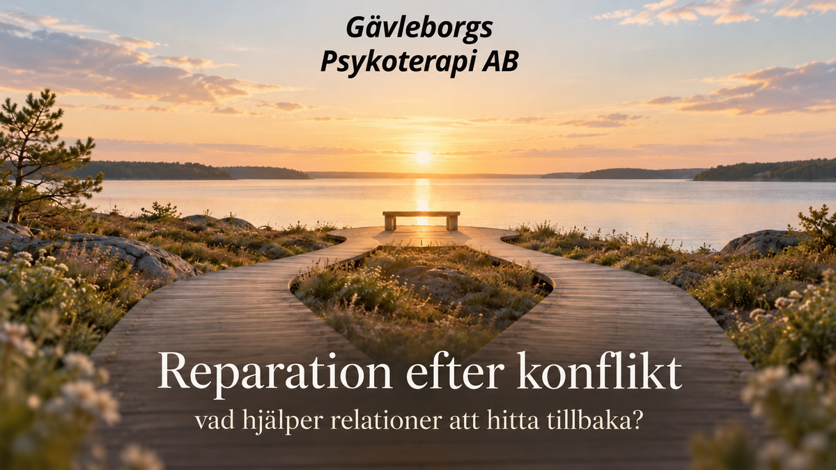 Reparation efter konflikt – vad hjälper relationer att hitta tillbaka?