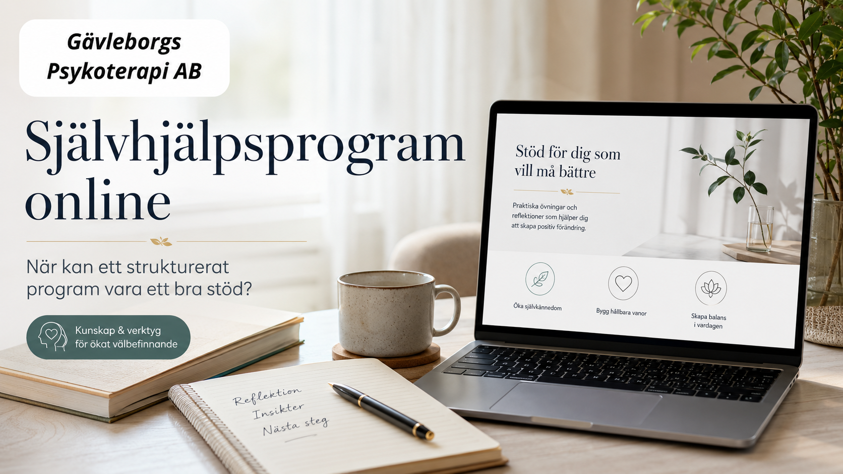 Självhjälpsprogram online – när kan ett strukturerat program vara ett bra stöd?