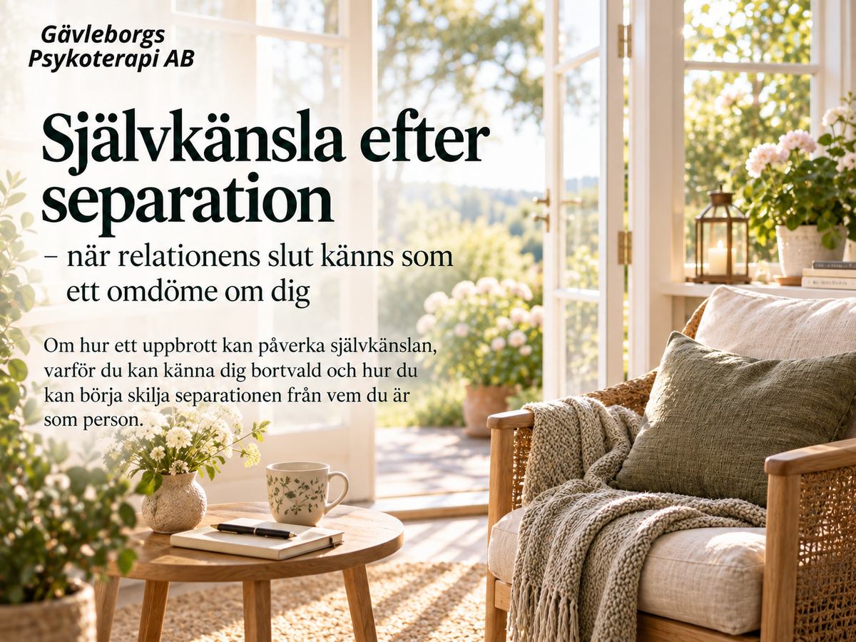 Självkänsla efter separation – när relationens slut känns som ett omdöme om dig