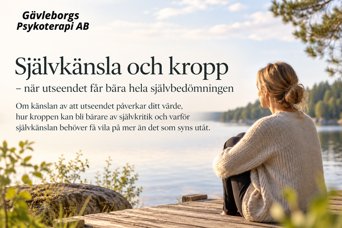 Självkänsla och kropp – när utseendet får bära hela självbedömningen
