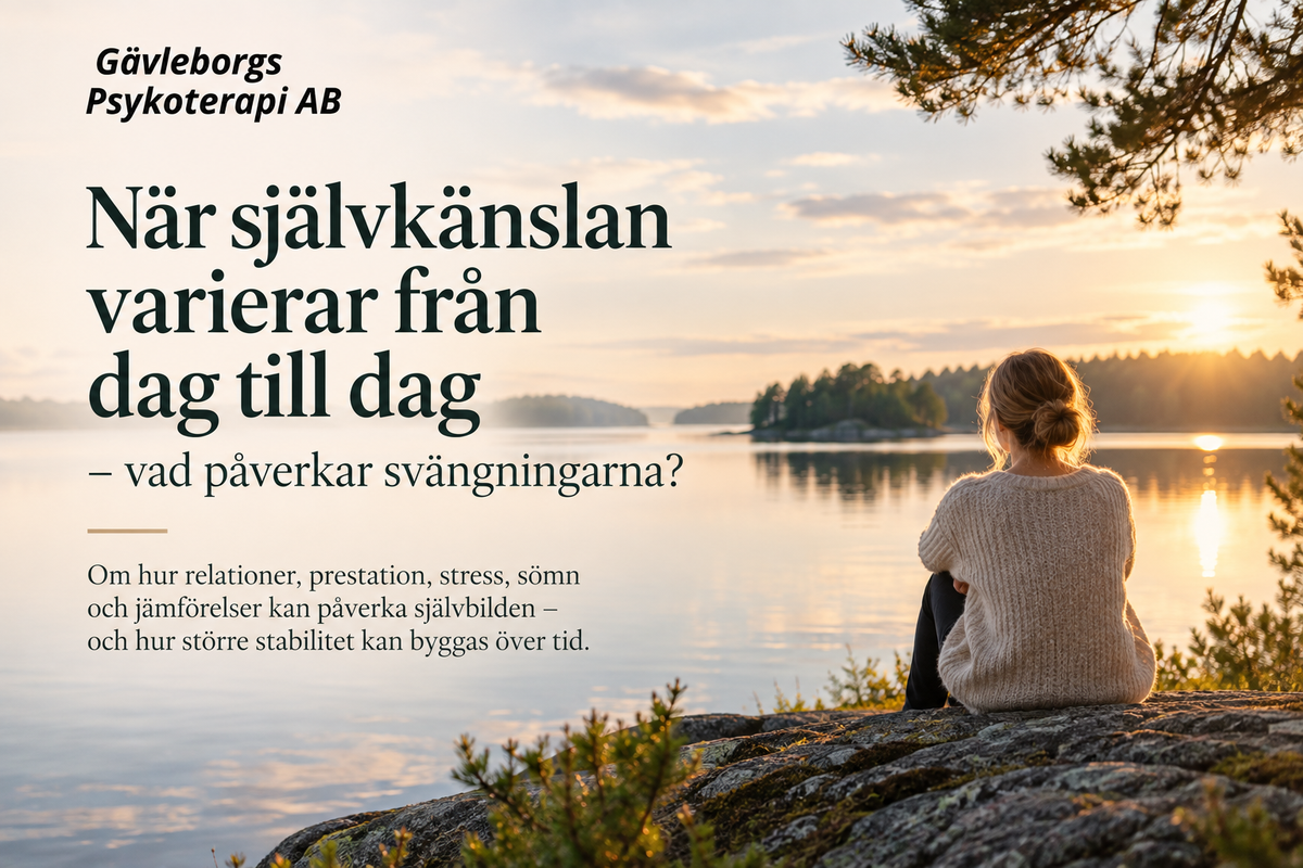 När självkänslan varierar från dag till dag – vad påverkar svängningarna?