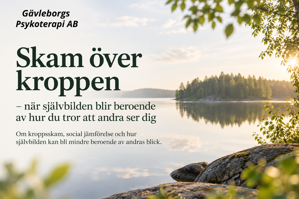Skam över kroppen – när självbilden blir beroende av hur du tror att andra ser dig
