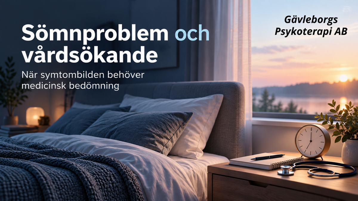Sömnproblem och vårdsökande – när symtombilden behöver medicinsk bedömning