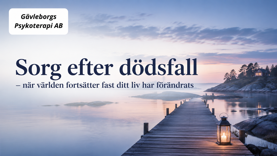 Sorg efter dödsfall – när världen fortsätter fast ditt liv har förändrats