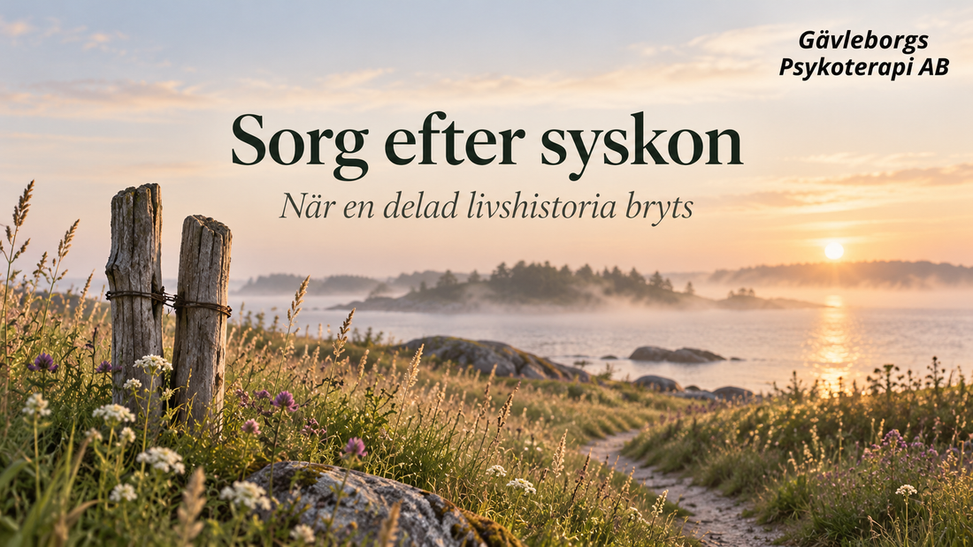 Sorg efter syskon – när en delad livshistoria bryts