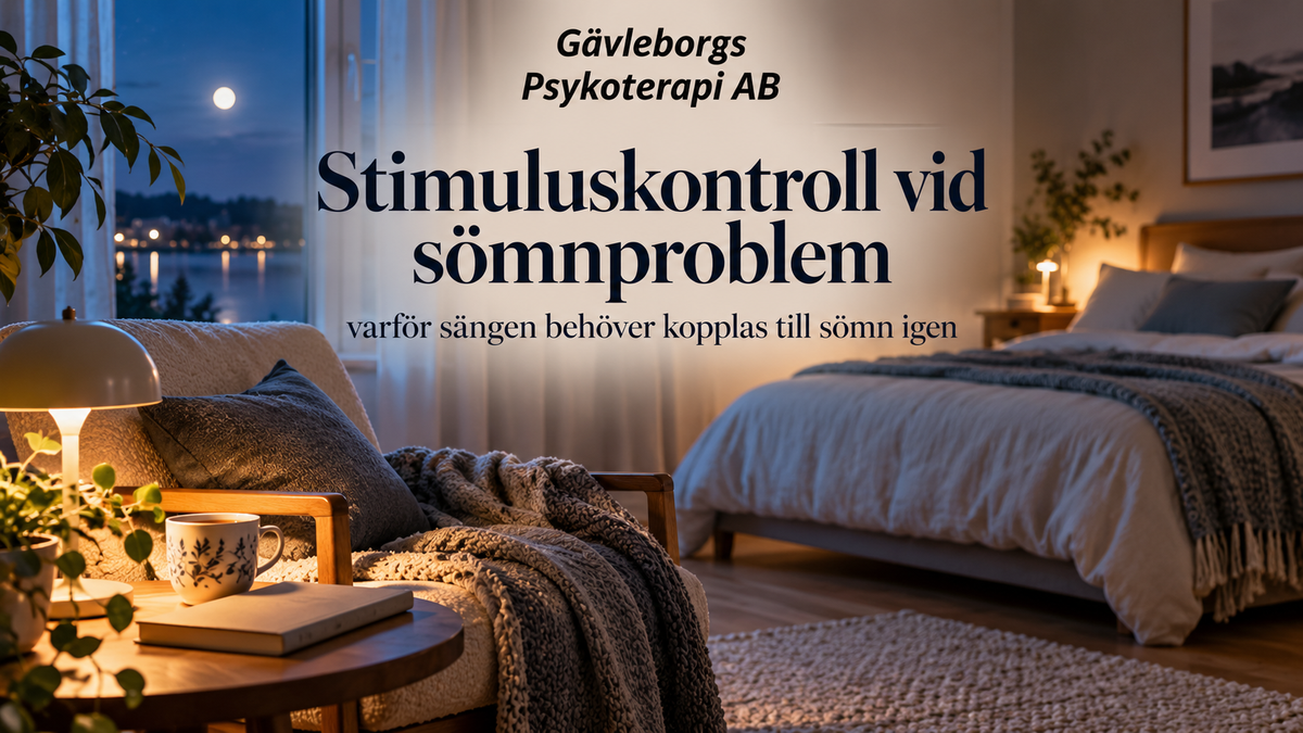Stimuluskontroll vid sömnproblem – varför sängen behöver kopplas till sömn igen