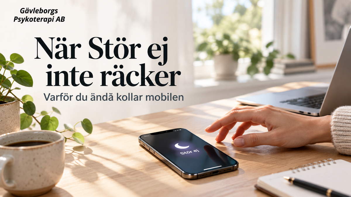 När stör ej inte räcker – varför den inre impulsen att kontrollera kan finnas kvar