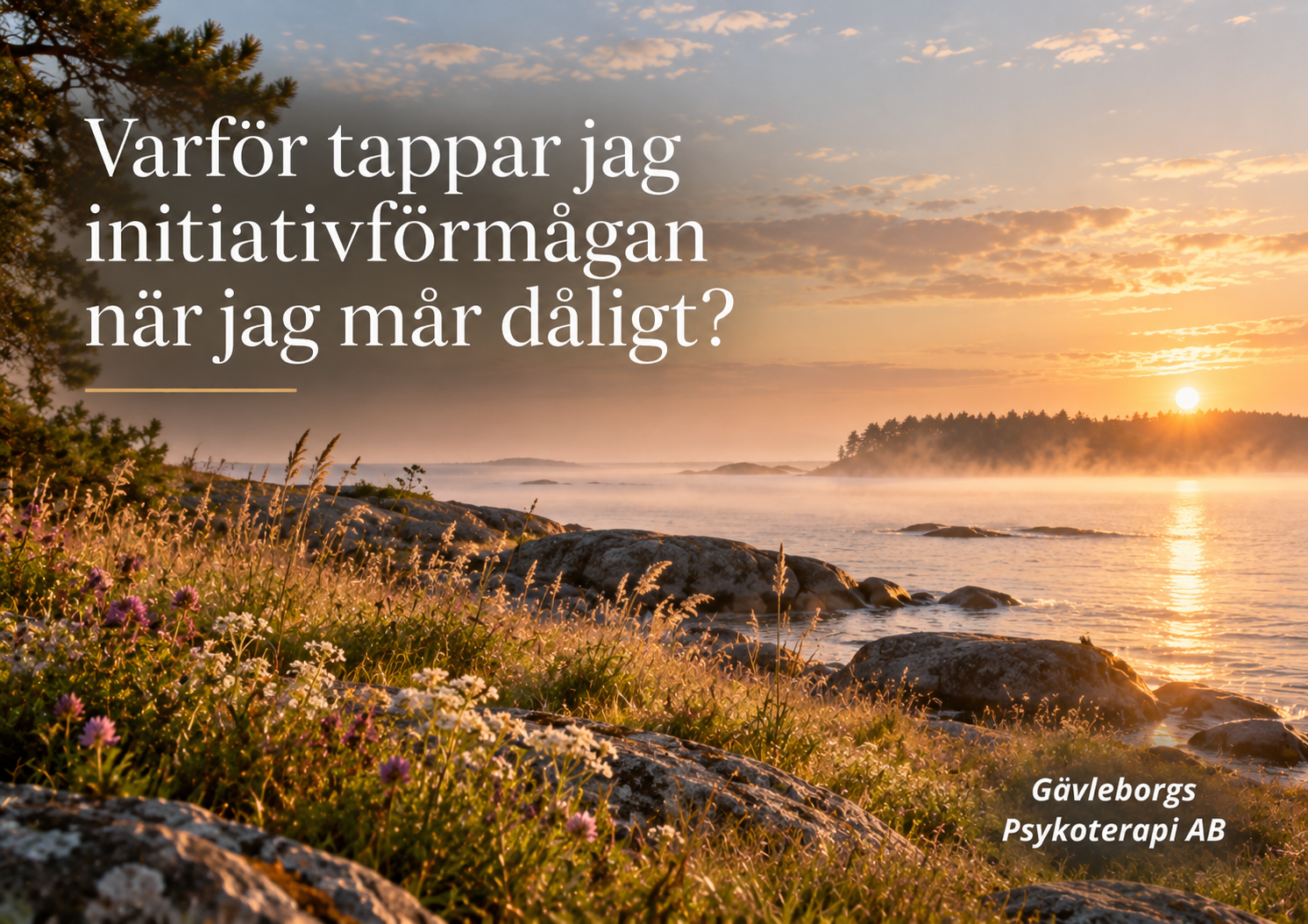 Varför tappar jag initiativförmågan när jag mår dåligt?