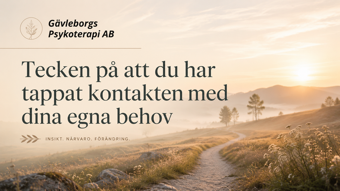 Tecken på att du har tappat kontakten med dina egna behov