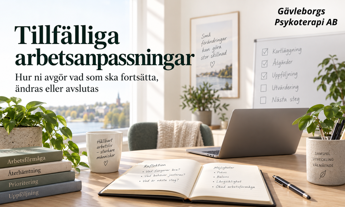 Tillfälliga arbetsanpassningar – hur ni avgör vad som ska fortsätta, ändras eller avslutas