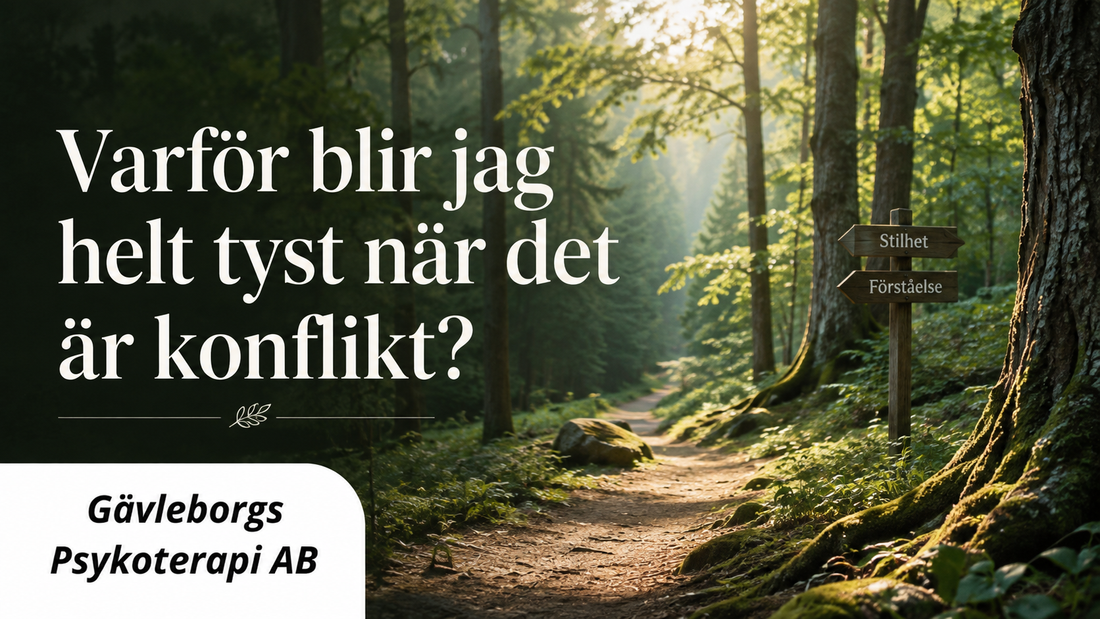 Varför blir jag helt tyst när det blir konflikt? – när orden försvinner precis när du behöver dem