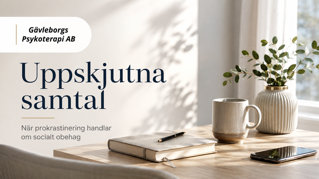 Uppskjutna samtal – när prokrastinering handlar om socialt obehag