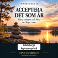 Acceptera det som är