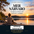 Mer närvaro