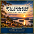 Övertänkande och grubblande
